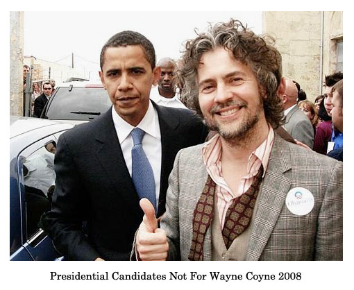 not for wayne coyne